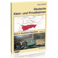 Deutsche Klein- und Privatbahnen - Band 4 - Gerd Wolff