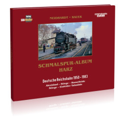 Schmalspur-Album Harz - Band 2 Schmalspur-Album Harz - Band 2