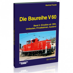 Die Baureihe V 60 - Band 2 - Manfred Traube