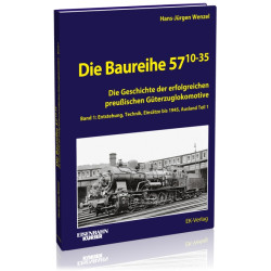 Die Baureihe 57.10-35 - Band 1 - Hans-Jürgen Wenzel