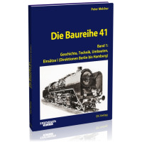 Die Baureihe 41 - Band 1 - Peter Melcher