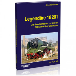 Legendäre 18 201 - Sebastian Werner