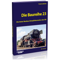 Die Baureihe 23 - Frank Lüdecke