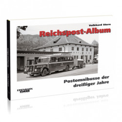 Reichspost-Album - Postomnibusse der 30er Jahre - Volkhard Stern