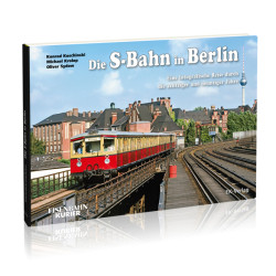 Die S-Bahn in Berlin - Konrad Koschinski, Michael Krolop, Oliver Sydow